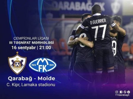 “Qarabağ” – “Molde” oyununun yeri və vaxtı bəlli oldu - FOTO