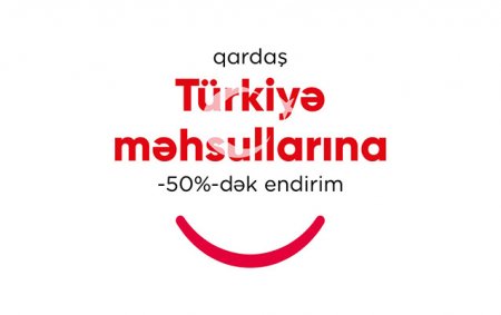 Kontakt Home-dan Türkiyə brendlərinə dəstək - 50%-DƏK ENDİRİM