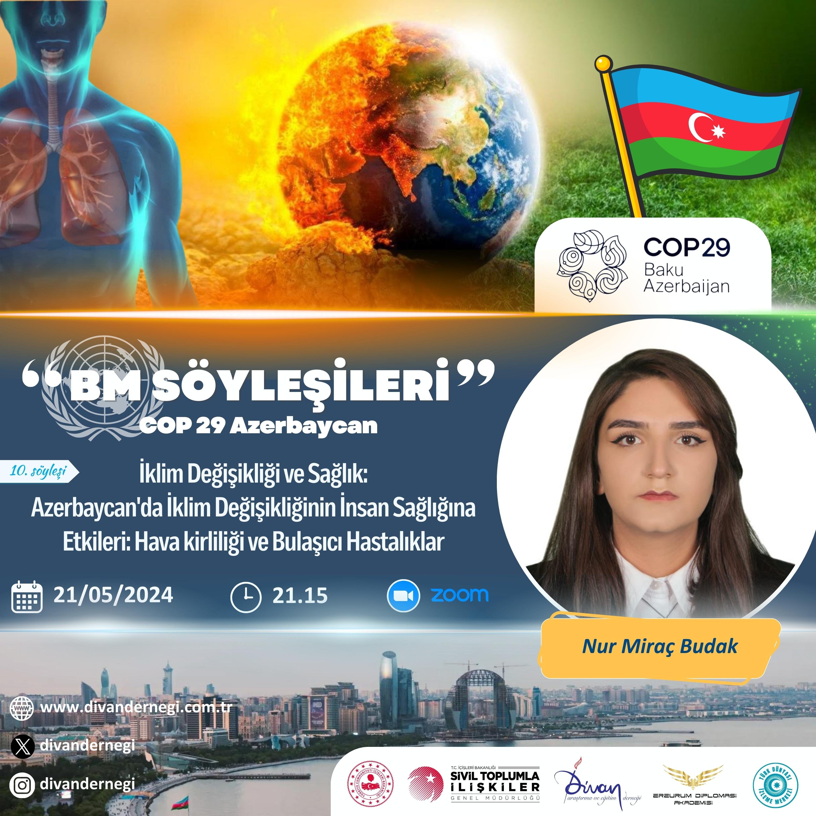 “BM Söyleşileri” programı kapsamında, COP-29 teması işlenen sunumlarda bu hafta 10’uncusu gerçekleştirildi -