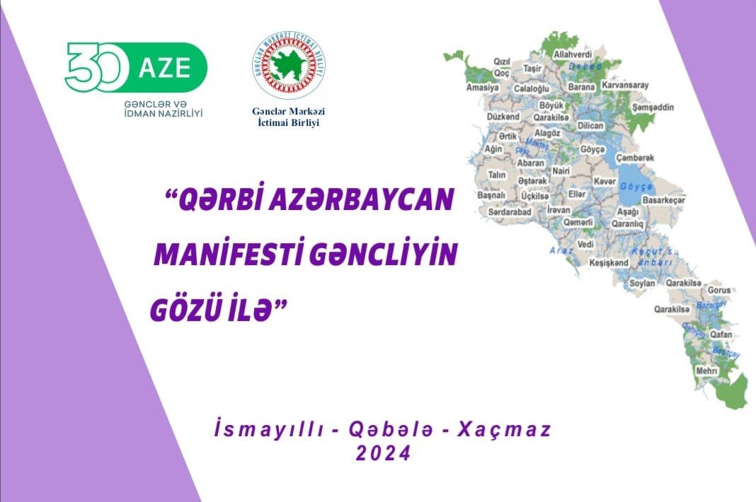 “Qərbi Azərbaycan Manifesti gəncliyin gözü ilə” adlı layihəsinin icrasına başlayır