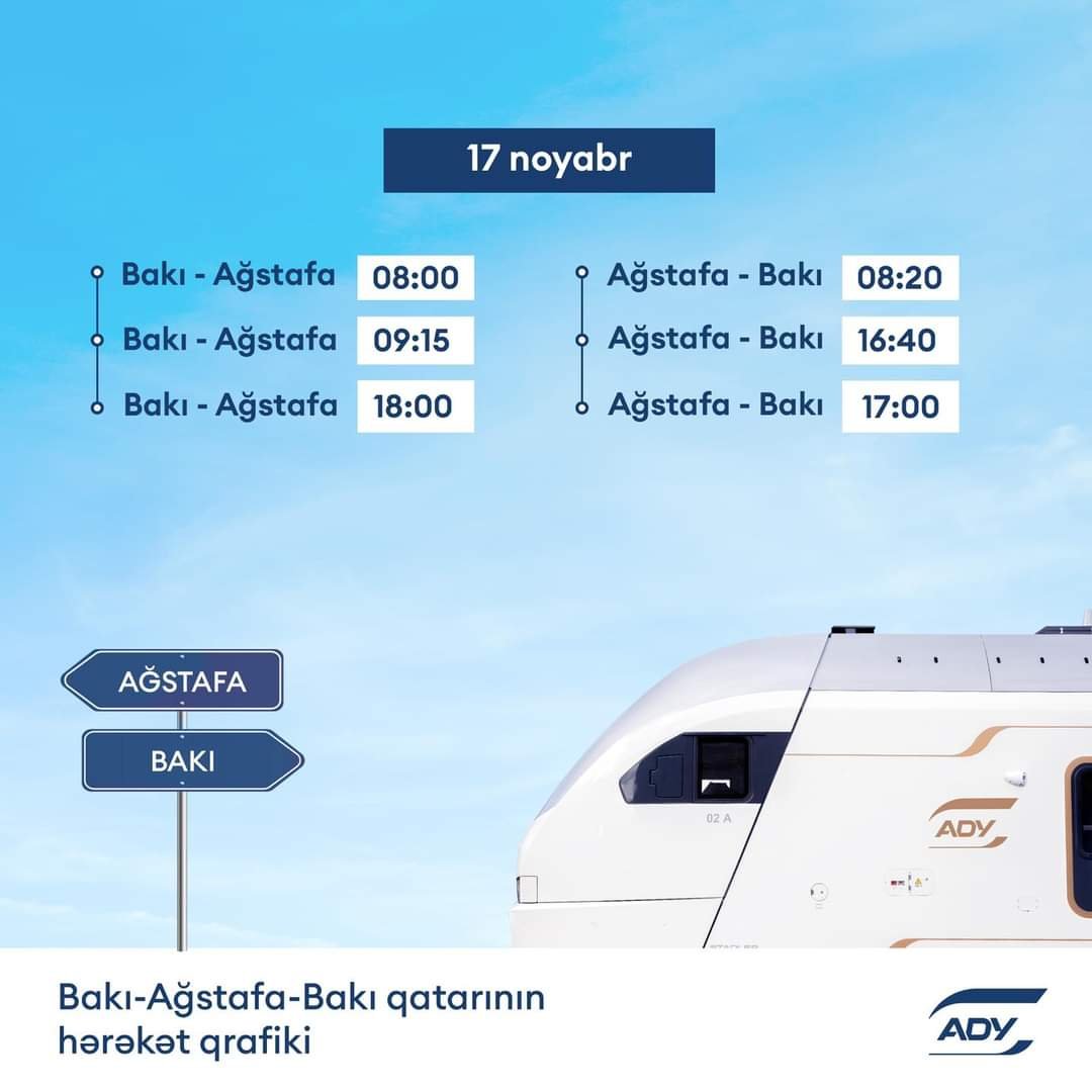 ADY 17 noyabr tarixində Bakı-Ağstafa-Bakı marşrutu üzrə əlavə qatar reysləri təyin edir