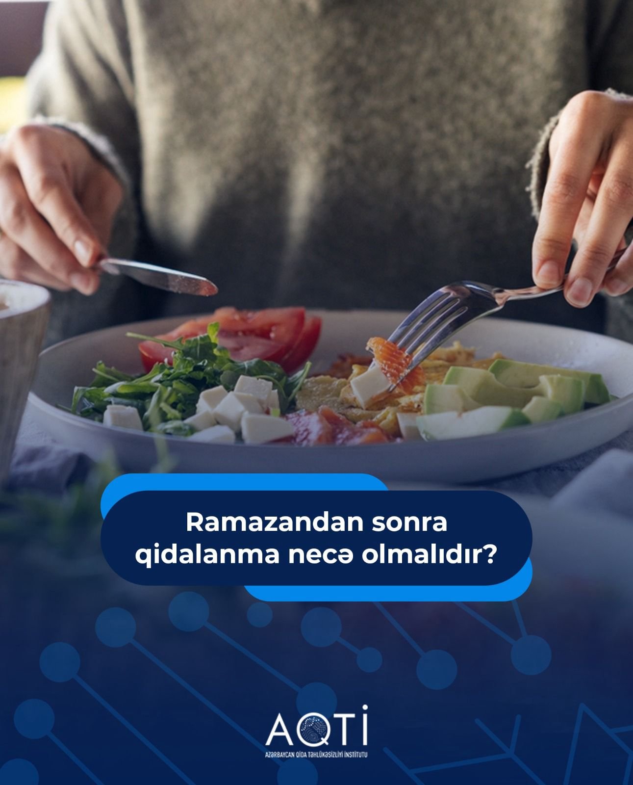 Ramazandan sonra qidalanma necə olmalıdır?