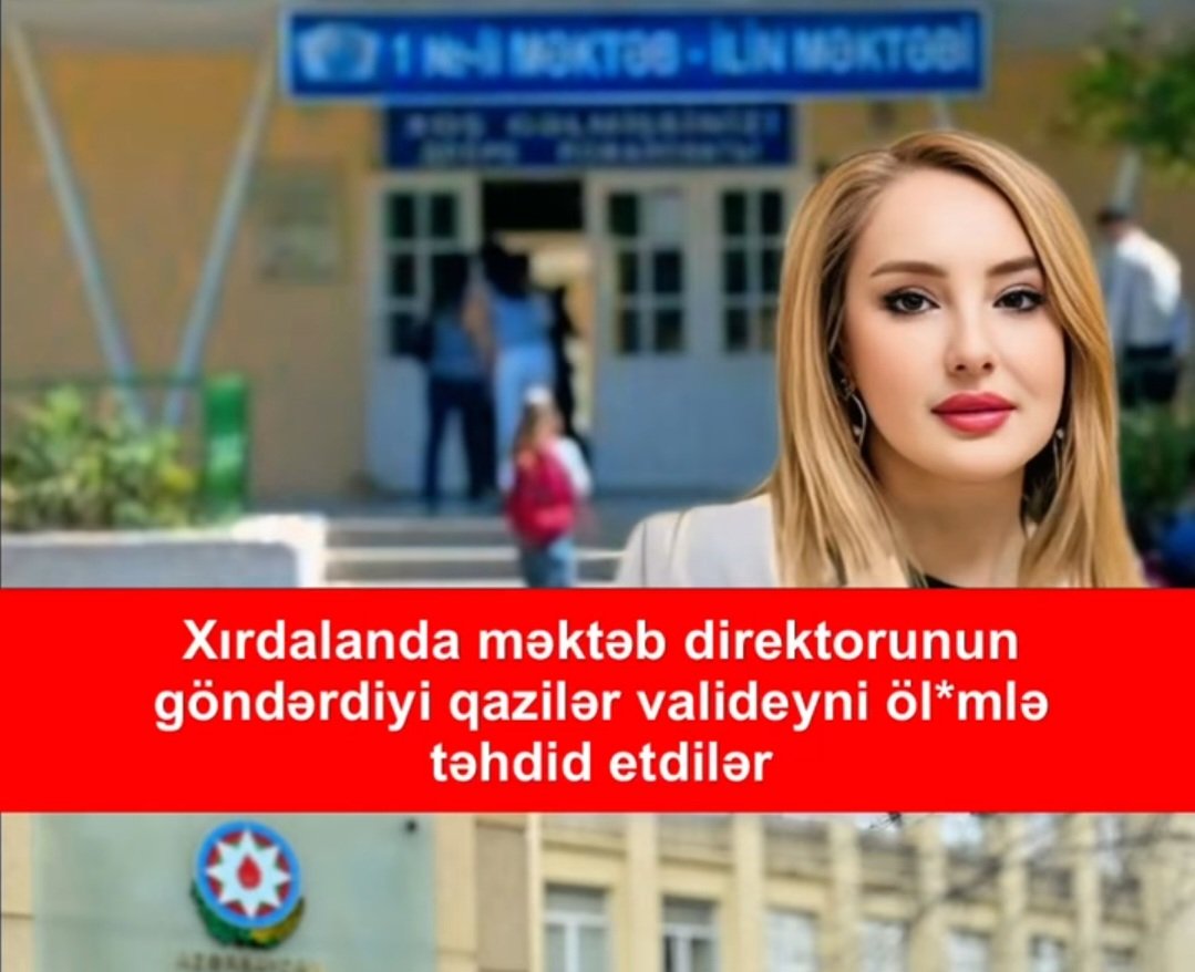 Xırdalanda məktəb direktoru tərəfindən zorakılığa məruz qalan şagirdin valideyni ölümlə təhdid edilib