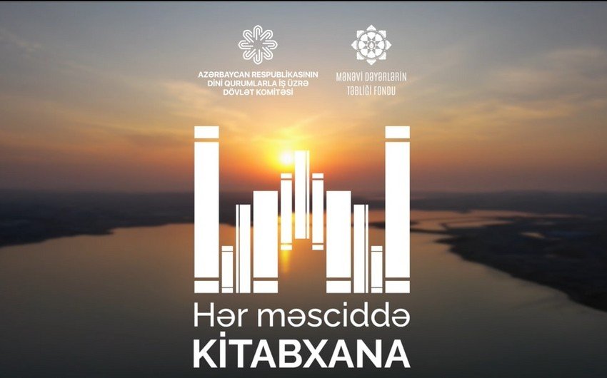 "Hər məsciddə kitabxana" layihəsinin üçüncü mərhələsi başa çatıb