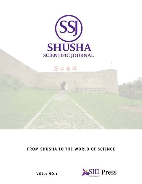 Şuşa Elmi Jurnalının (Shusha Scientific Journal – SSJ) ilk sayı yayımlandı