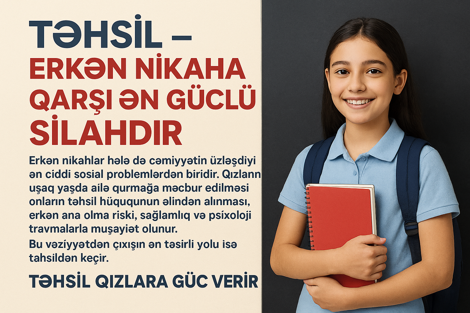 Təhsil erkən nikaha qarşı ən güclü silahdır