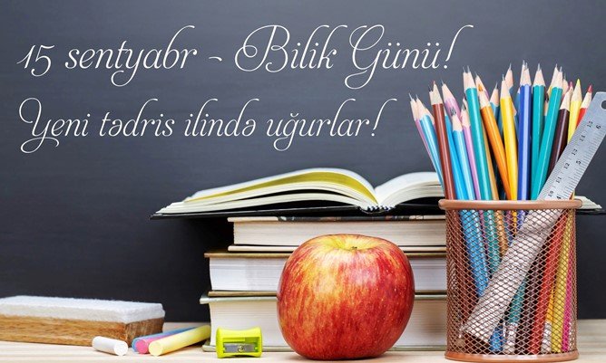 Bu gün Azərbaycanda Bilik günü qeyd olunur