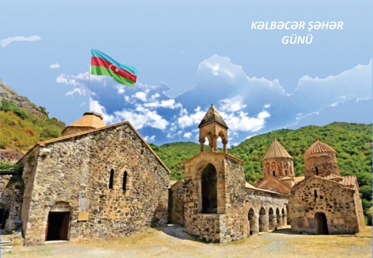 Kəlbəcərin bərpası Azərbaycanın quruculuq əzminin ən möhtəşəm ifadəsidir