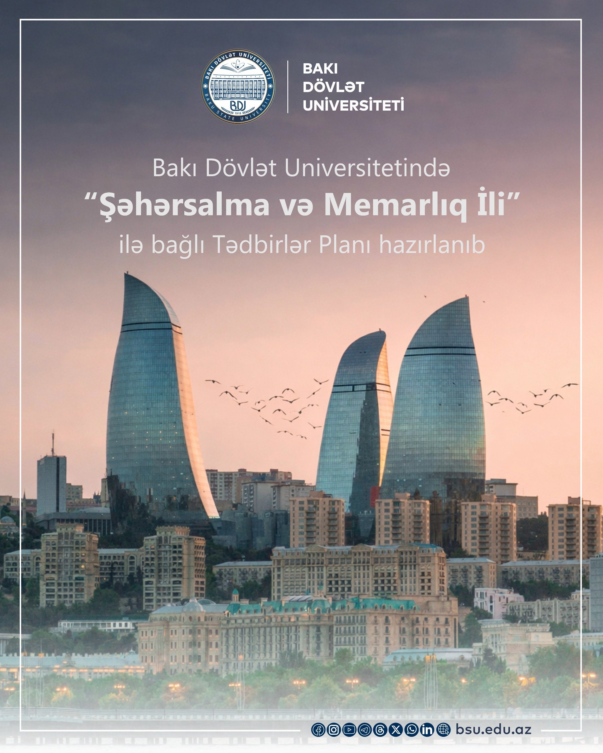 BDU-da “Şəhərsalma və Memarlıq İli” ilə bağlı Tədbirlər Planı hazırlanıb