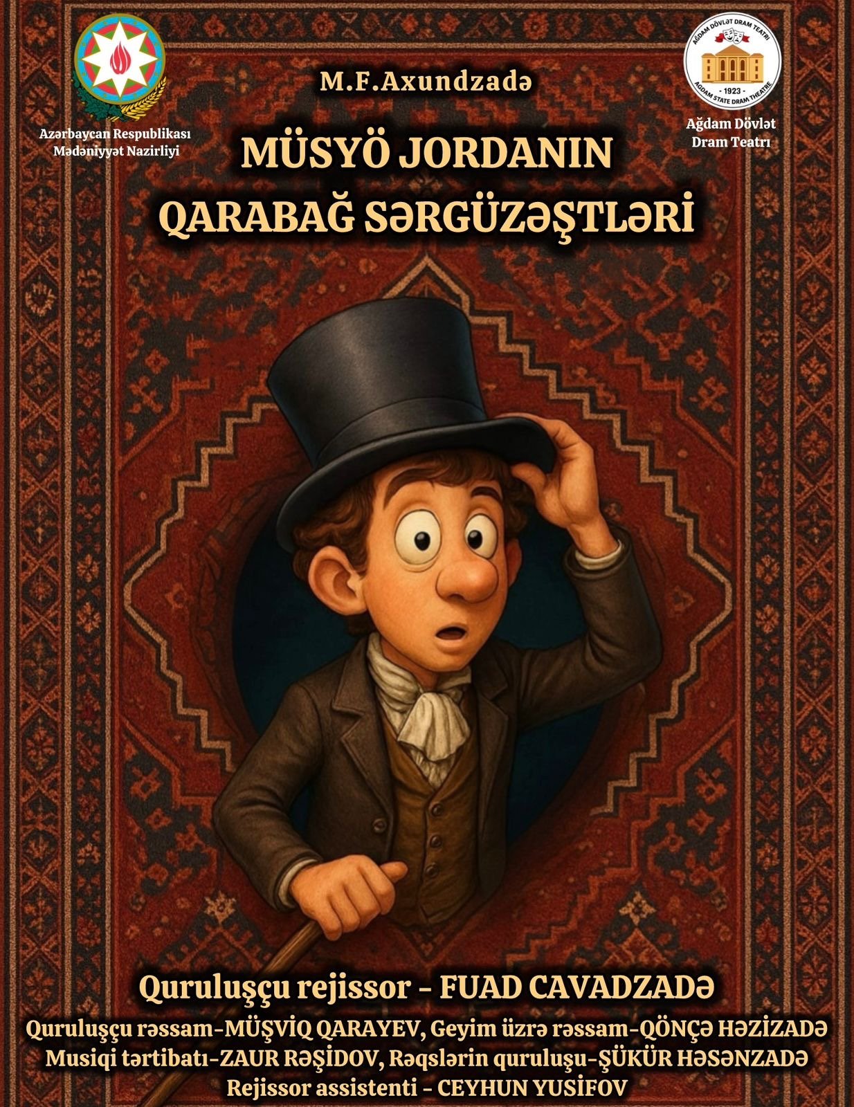 “Müsyö Jordanın Qarabağ Sərgüzəştləri” tamaşasının BAKI premyerası gerçəkləşib.