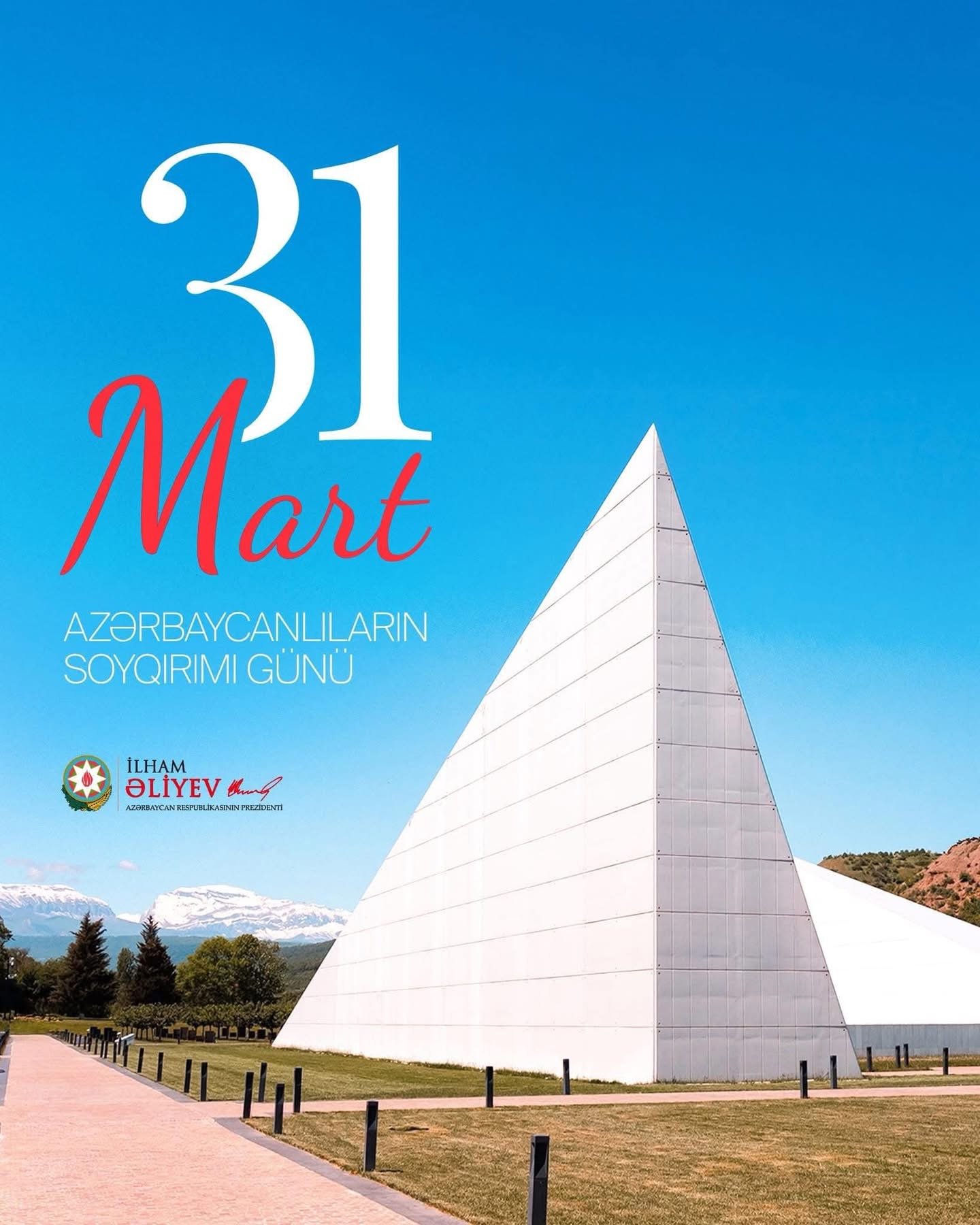 Tariximizin faciəli səhifələrindən biridir- 31 Mart soyqırımı