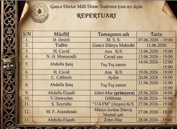 Gəncə Dövlət Milli Dram Teatrının iyun ayı repertuarı açıqlanıb  və ya İyun ayında Gəncə Teatrında nümayiş olunacaq tamaşalar