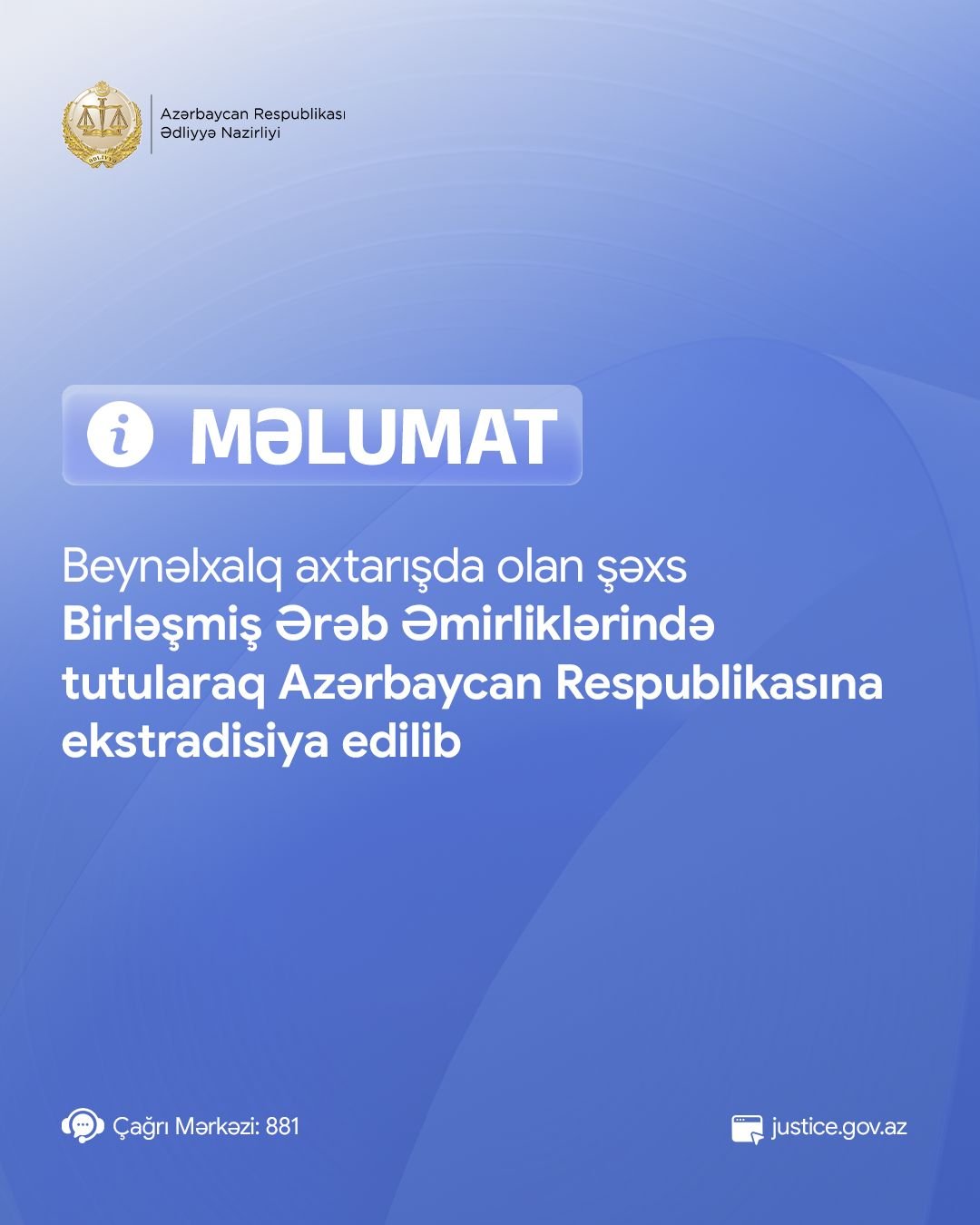 Beynəlxalq axtarışda olan şəxs Birləşmiş Ərəb Əmirliklərində tutularaq Azərbaycana ekstradisiya edilib
