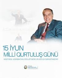 15 iyun Azərbaycanın dövlətçilik tarixində dönüş nöqtəsi oldu