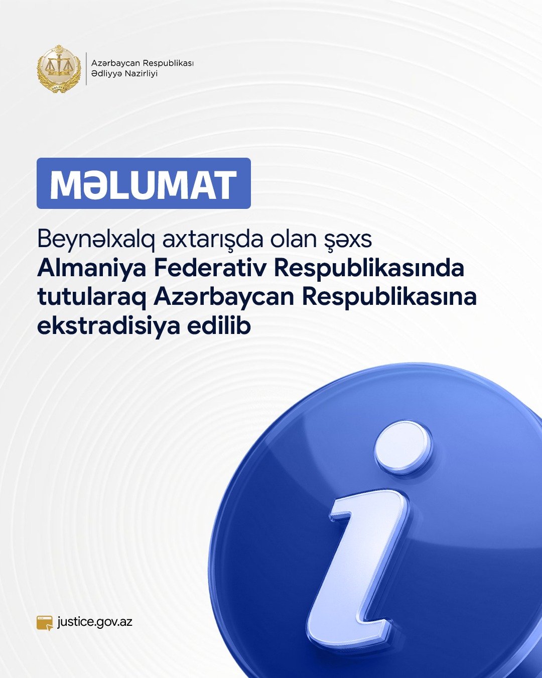 Beynəlxalq axtarışda olan şəxs Almaniyada tutularaq Azərbaycana ekstradisiya edilib