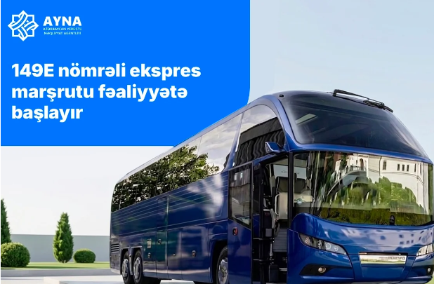 AYNA Qaradağ rayonuna yeni ekspres marşrutun açılışını elan edib
