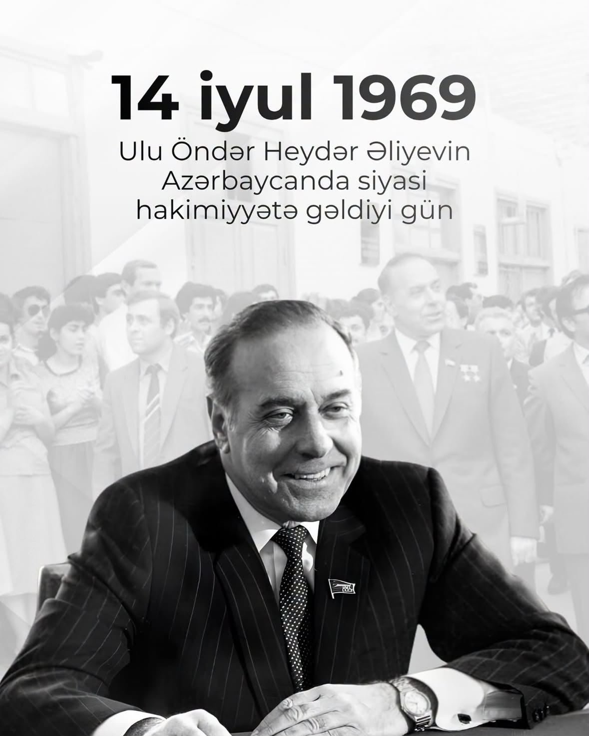 14 İyul 1969-cu il Azərbaycanın müasir inkişaf yolunun başlanğıcı oldu
