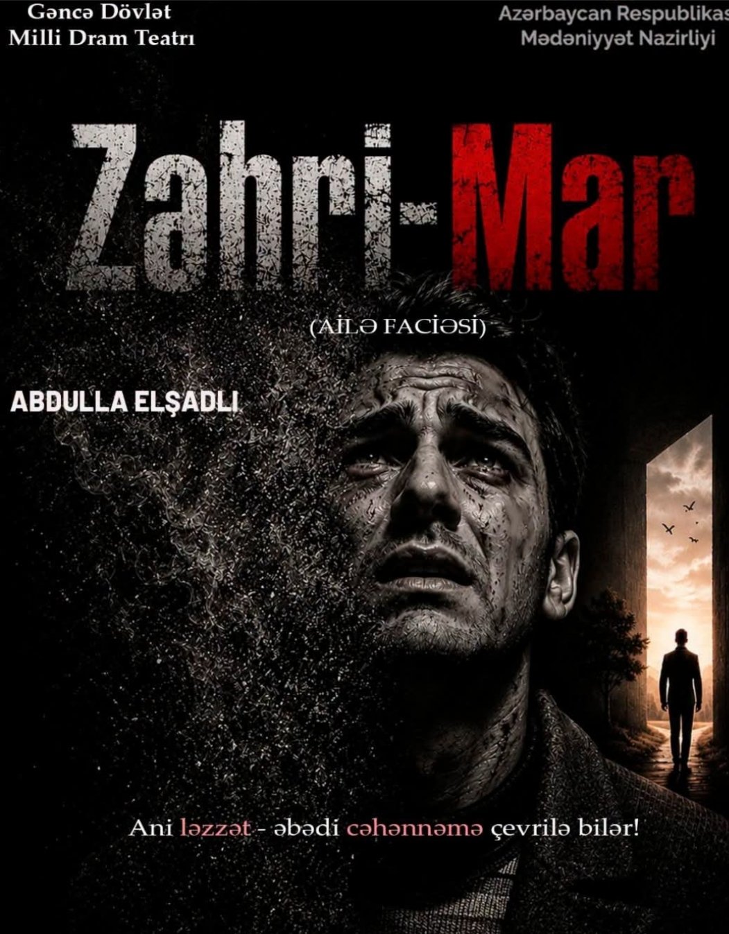 Gəncə Dövlət Milli Dram Teatrında "Zəhri-Mar" tamaşası nümayiş olunacaq