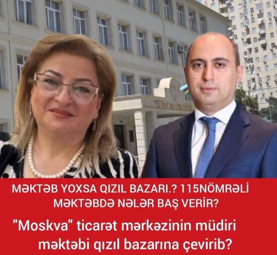115 nömrəli məktəblə bağlı ciddi iddialar: Məktəbdə qızıl alveri və müəllimlər arasında 50 min manatlıq qalmaqal
