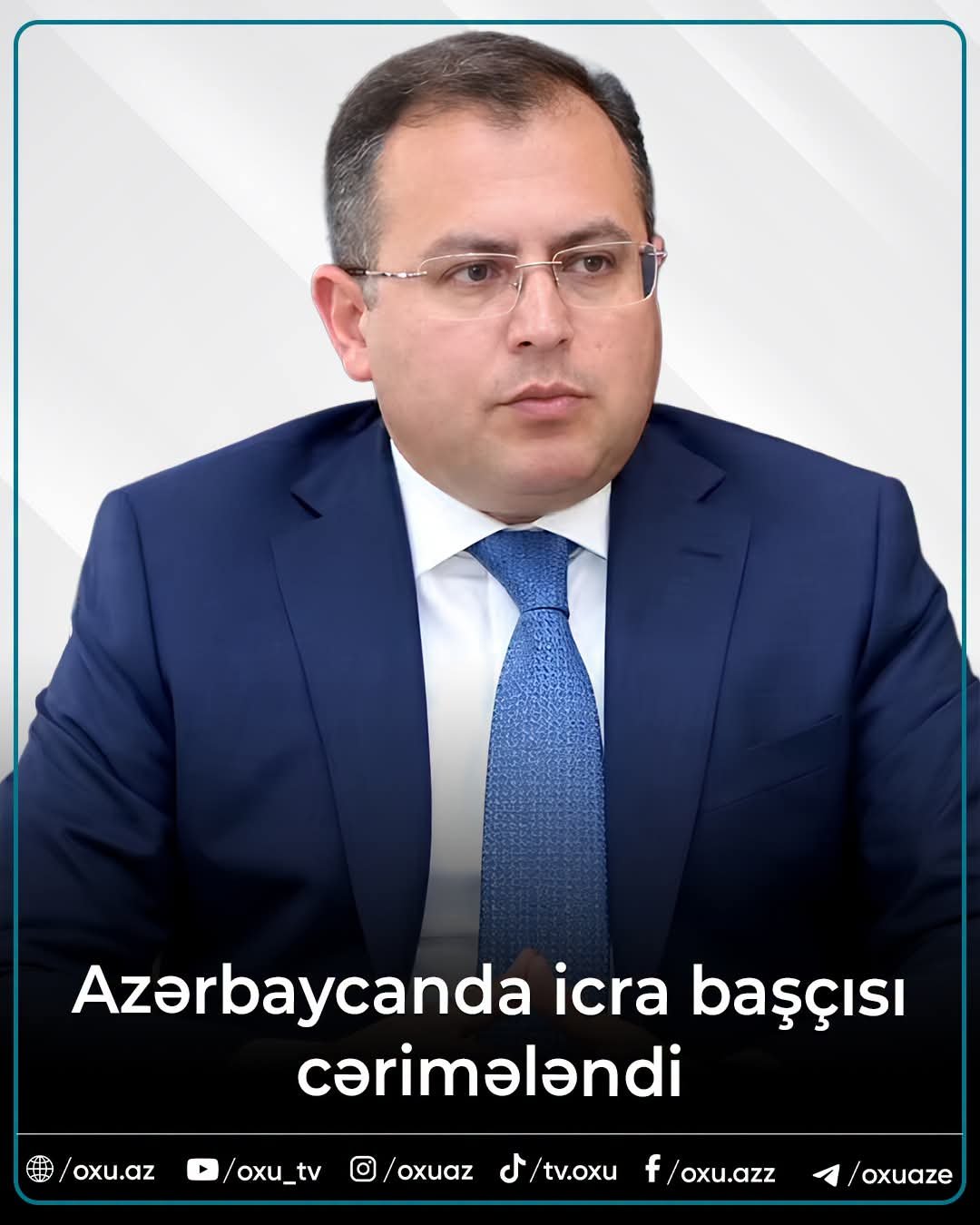 Səbail Rayon İcra Hakimiyyətinin başçısı cərimələndi