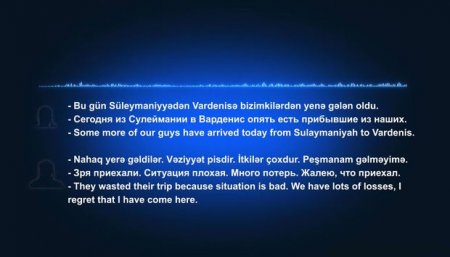 DTX Qarabağda döyüşən kürd terrorçularının səsini yaydı - VİDEO