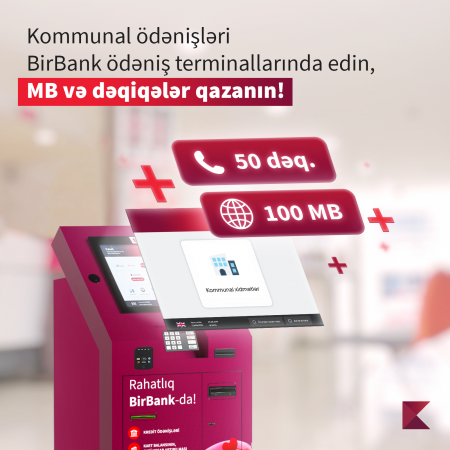 BirBank ödəniş terminalları danışıq dəqiqələri və mobil internet qazandırır