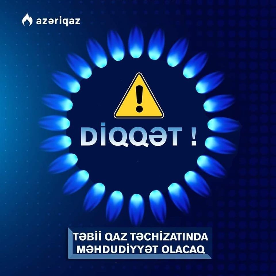 Bu rayonların qaz təchizatında müvəqqəti fasilə yaranacaq