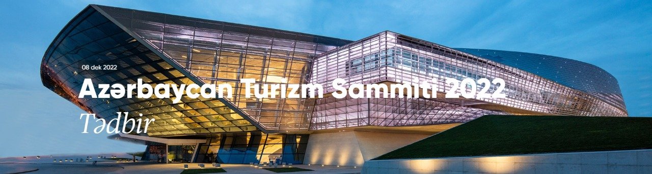 “Azərbaycan Turizm Sammiti 2022” keçiriləcək