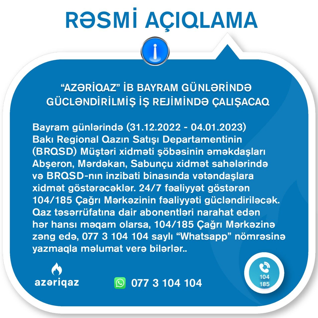 SOCAR “AZƏRİQAZ” İB BAYRAM GÜNLƏRİNDƏ GÜCLƏNDİRİLMİŞ İŞ REJİMİNDƏ ÇALIŞACAQ