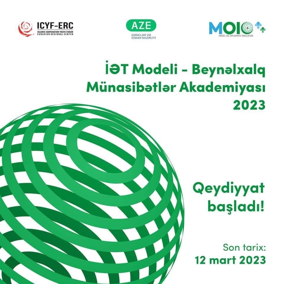 “İƏT Modeli - Beynəlxalq Münasibətlər Akademiyası 2023” layihəsinin qeydiyyatına start verilir! QEYDİYYAT BAŞLANDI! -