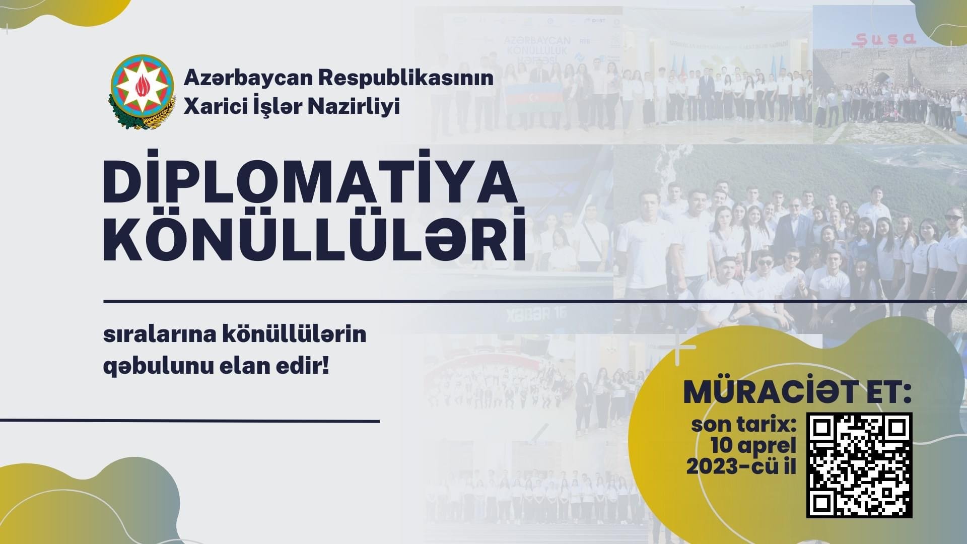 “Diplomatiya Könüllüləri” qrupuna qəbul başladı -