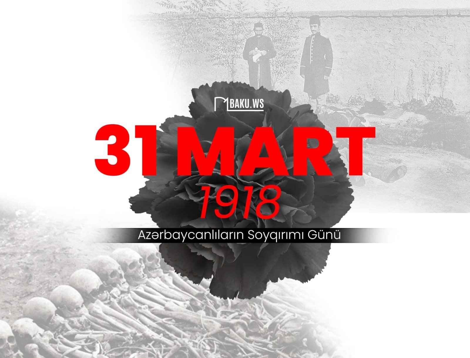 31 Mart Soyqırımı təkcə Azərbaycan tarixində deyil, bəşər tarixində də ən qanlı faciələrdən biridir -