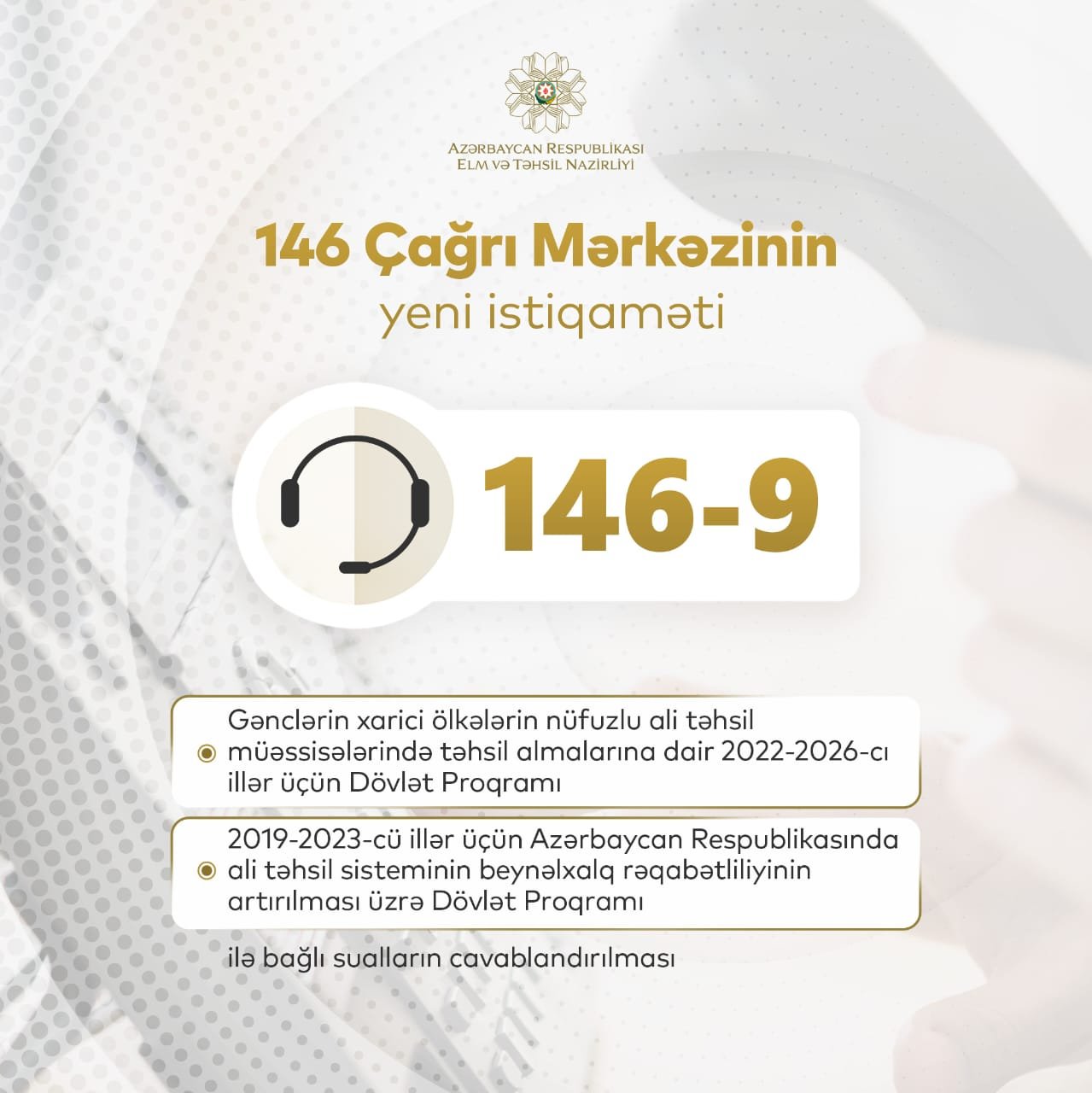 Elm və Təhsil Nazirliyinin 146 Çağrı Mərkəzi yeni istiqamət üzrə vətəndaşların sorğularını cavablandıracaq
