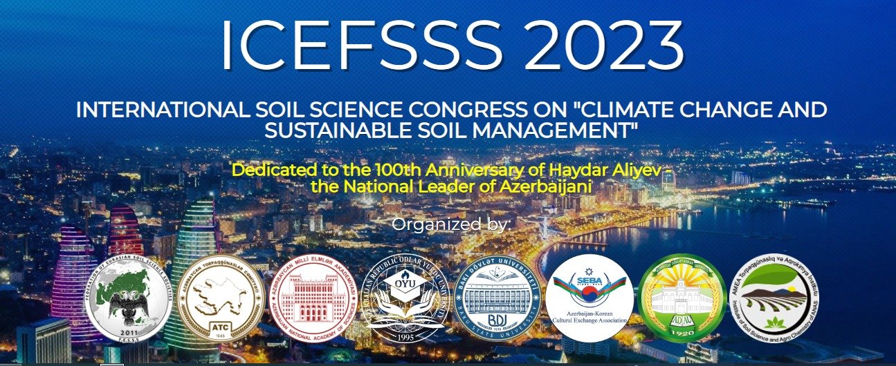 An international congress of soil scientists will be held, dedicated to 100th anniversary of the national leader of the Republic of Azerbaijan Heydar Aliyev