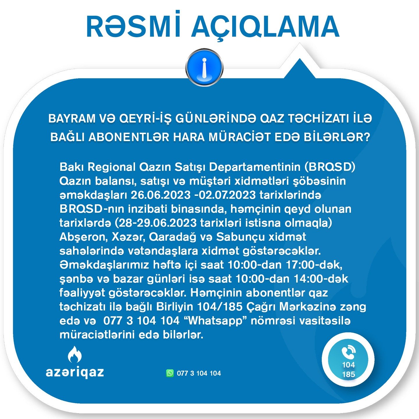 Bayram və qeyri-iş günlərində qaz təchizatı ilə bağlı abonentlər hara müraciət edə bilərlər? - AÇIQLAMA