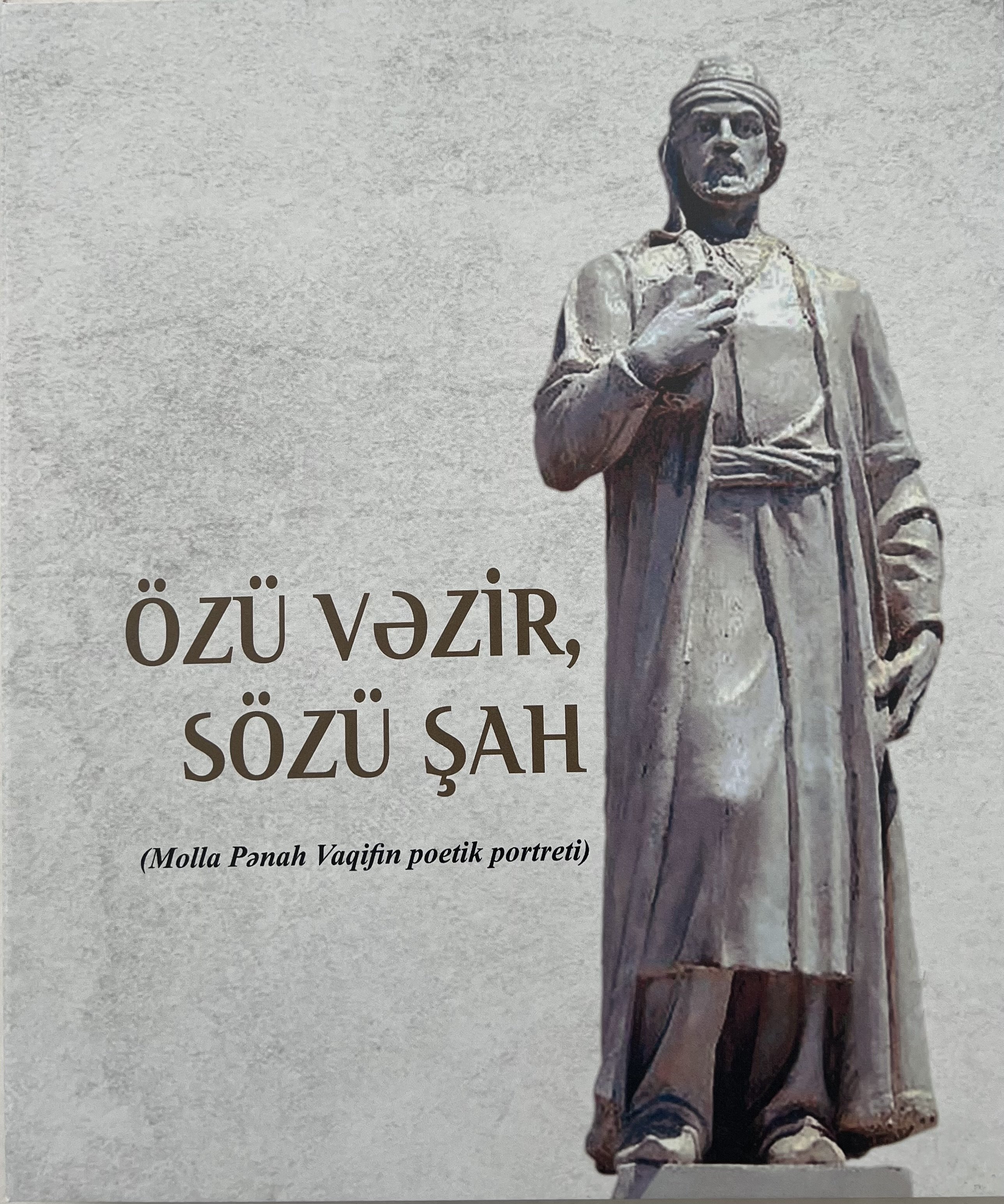 Beynəlxalq Türk Mədəniyyəti və İrsi Fondunun yeni nəşri Molla Pənah Vaqifə həsr olunub