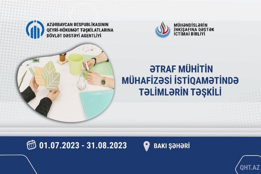 Ətraf mühitin mühafizəsi istiqamətində təlimlər təşkil olunacaq