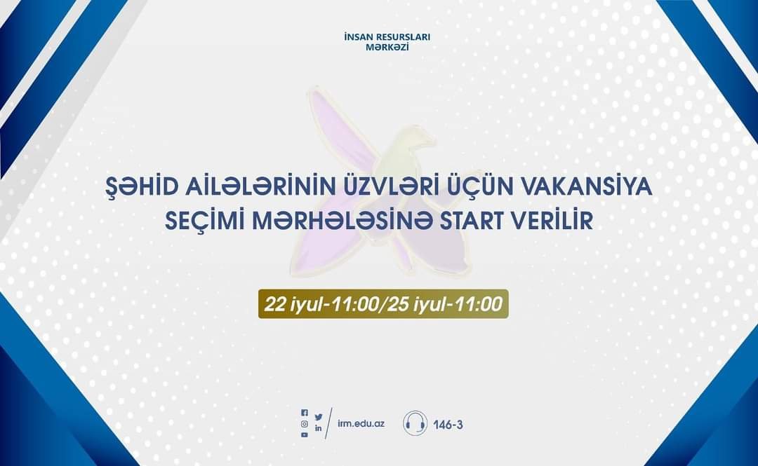 Vakansiya seçimi mərhələsinə start verilir