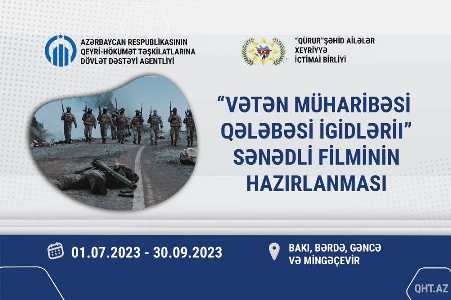 Vətən müharibəsi Qələbəsi İgidləri” sənədli film çəkiləcək