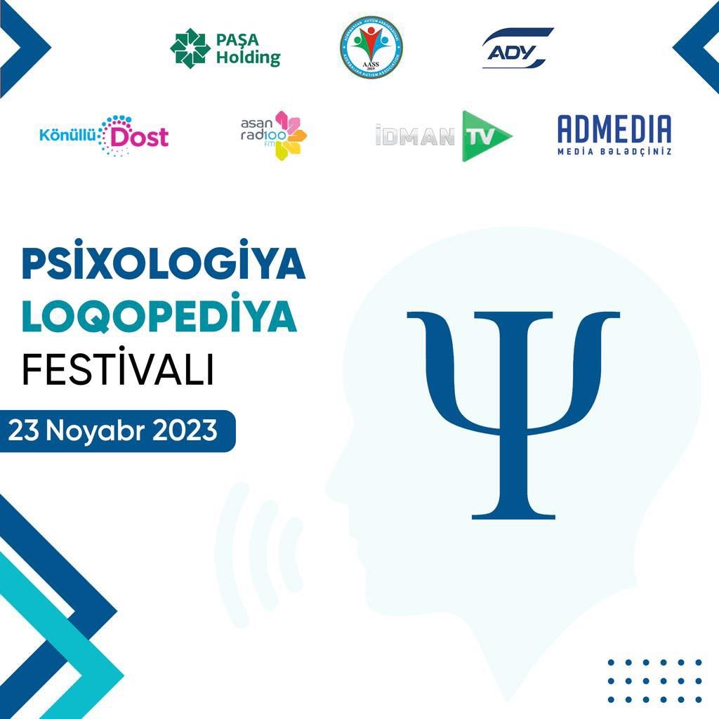 ilk dəfə Psixologiya, Loqopediya Festivalı təşkil olunacaq