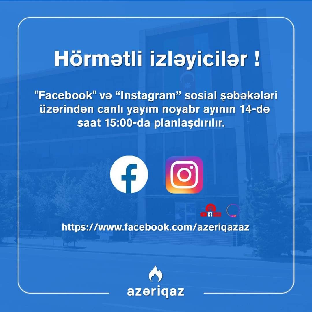 “Azəriqaz” İB rəhbərliyinin növbəti canlı yayımı planlaşdırılır