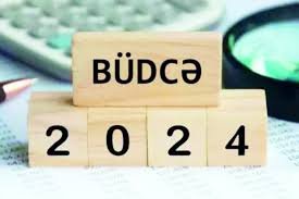 2024-cü ilin dövlət büdcəsində ən çox diqqət çəkən məqamlar