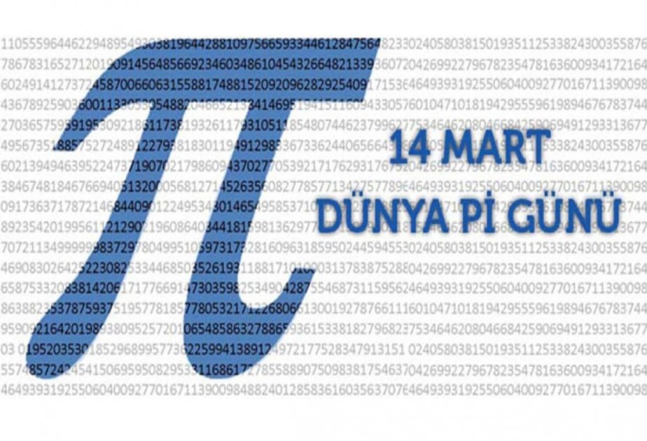 Hər il martın 14-də qeyd olunan “Pi” günü