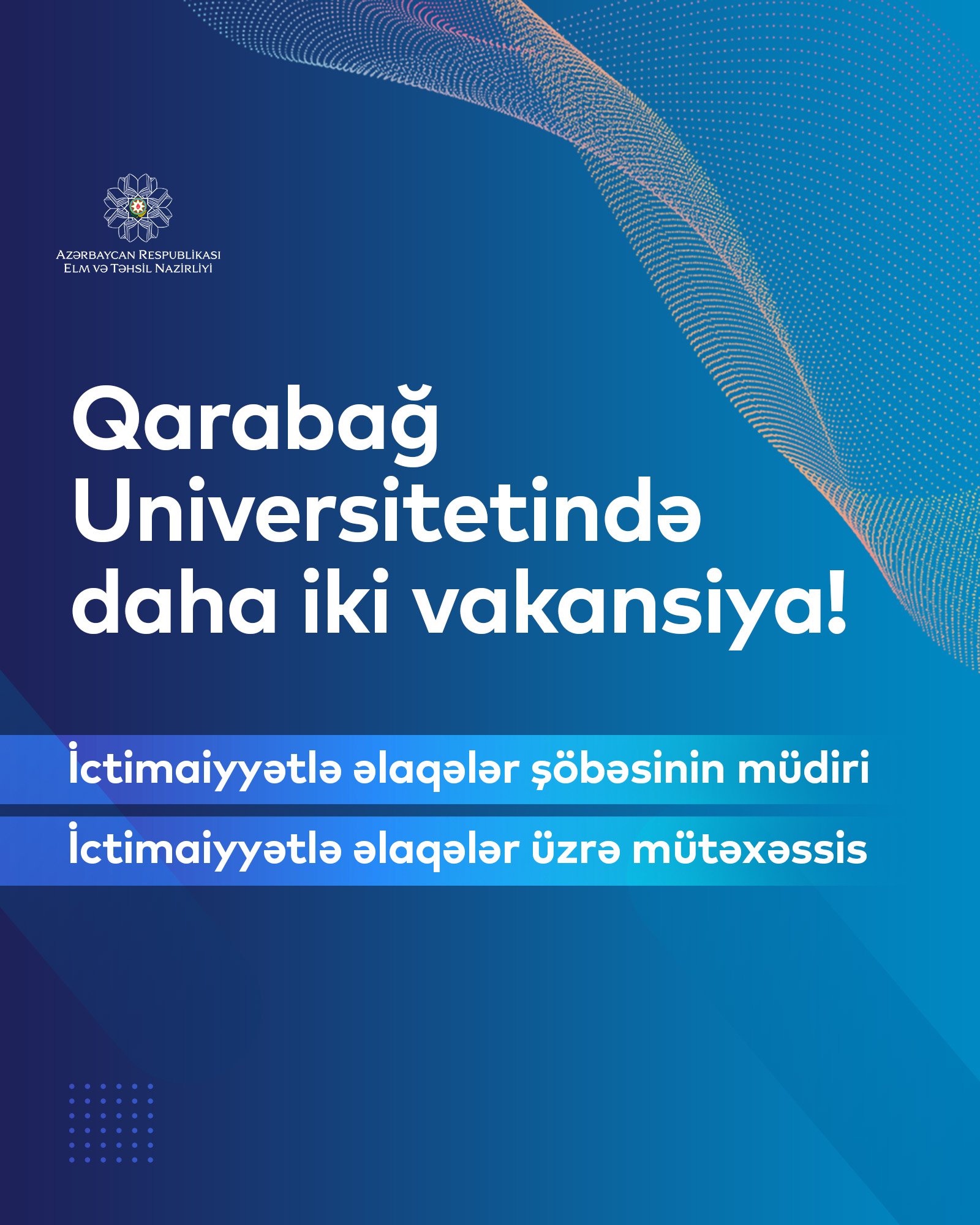 Qarabağ Universitetində daha iki vakansiya elan edilib