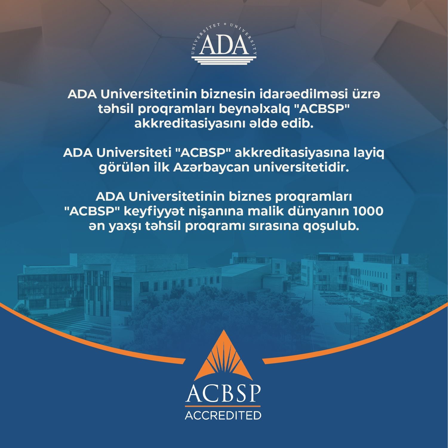 ADA Universitetinin biznesin idarəedilməsi üzrə təhsil proqramları beynəlxalq "ACBSP" akkreditasiyasını əldə edib