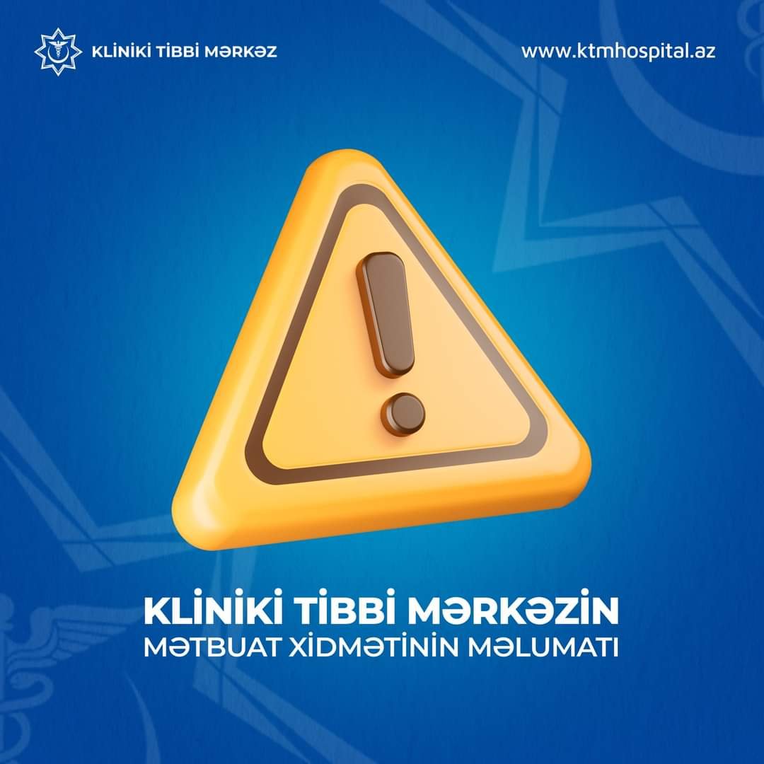 *May ayı ərzində Kliniki Tibbi Mərkəzin Toksikologiya şöbəsinə zəhərlənmə səbəbilə 100 nəfər qəbul edilib