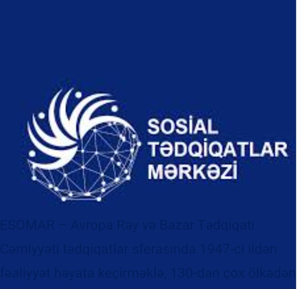 Sosial Tədqiqatlar Mərkəzi ESOMAR-a üzv oldu