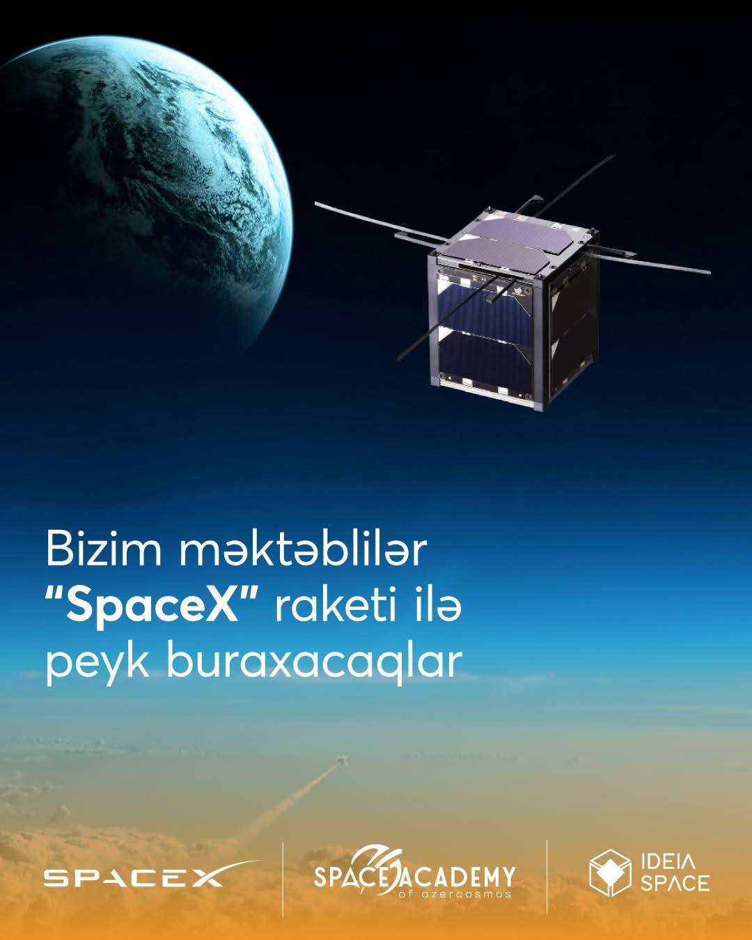 Azərbaycanlı məktəblilər ilk dəfə “SpaceX” raketi ilə orbitə peyk buraxacaqlar