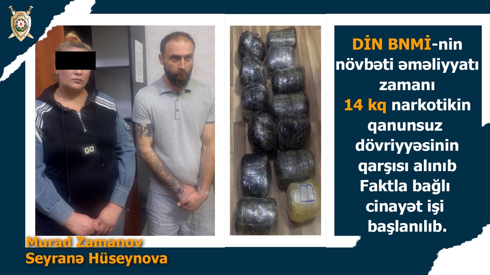 DİN BNMİ-dən növbəti əməliyyat - 14 kq narkotik vasitə aşkarlanıb