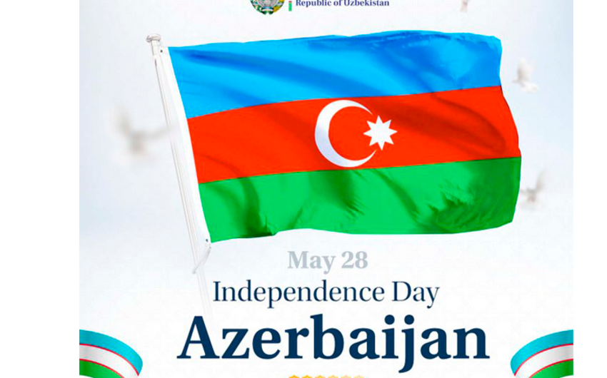 Özbəkistan XİN Azərbaycan xalqını 28 May – Müstəqillik Günü ilə bağlı təbrik edib